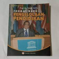 Format Baru Pengelolaan Pendidikan