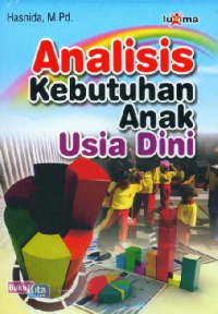 Analisis Anak Kebutuhan Usia Dini