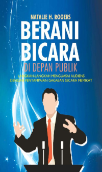 BERANI BICARA DI DEPAN PUBLIK