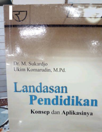 Landasan Pendidikan Konsep Dan Aplikasinya