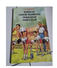 Panduan Teknik Olahraga Permainan Tanpa Alat