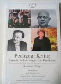 Pedagogi Kritis: Sejarah,Perkembangan Dan Pemikiran