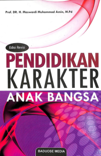 PENDIDIKAN KARAKTER ANAK BANGSA