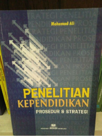 penelitian kependidikan prosedur & strategi