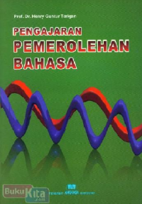 PENGAJARAN PEMEROLEHAN BAHASA