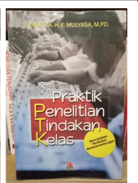 Praktik Penelitian Tindakan Kelas