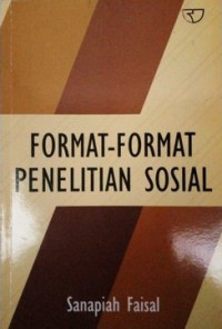 Format-format Penelitian Sosial