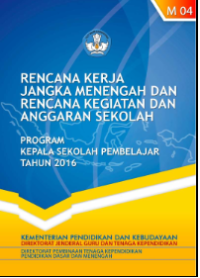 Rencana Kerja Menengah  dan Rencana Kegiatan Anggaran Sekolah