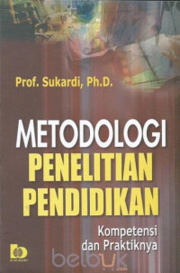 Metodologi Penelitian Pendidikan, Kompetensi dan Praktiknya