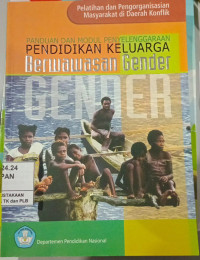 Panduan dan Modul Penyelenggaraan Pendidikan Keluarga Berwawasan Gender