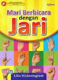 Mari Berbicara Dengan Jari